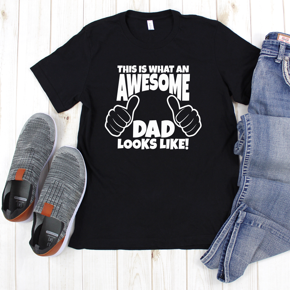 This is What an Awesome Dad Looks Like Tee