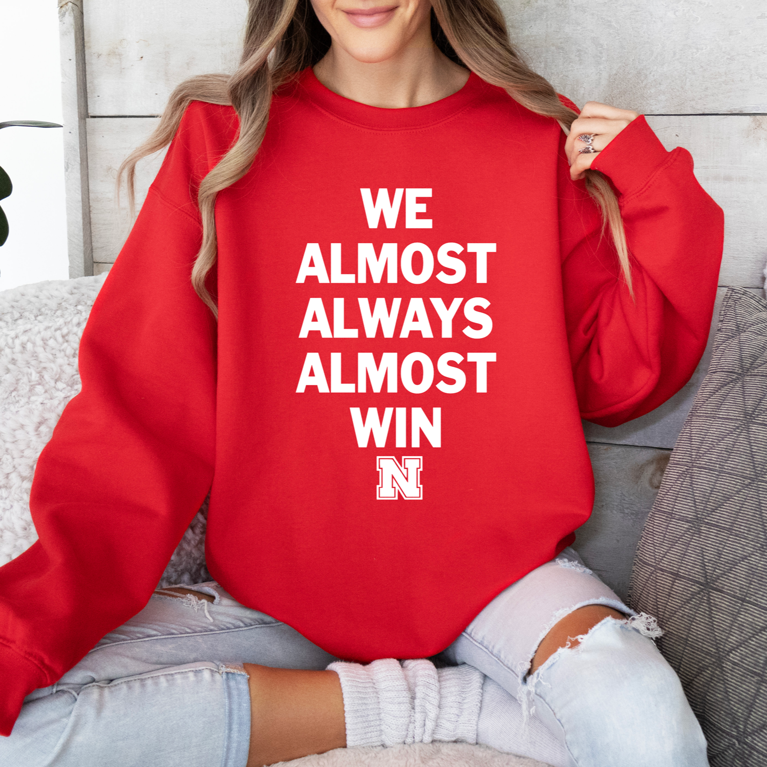We Almost Always Win Nebraska Tee or Sweatshirt