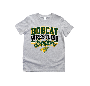 Bobcat Wrestling Brother or Sister Tee or Sweatshirt