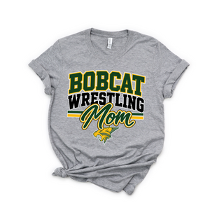 Bobcat Wrestling Mom or Dad Tees and Sweatshirts