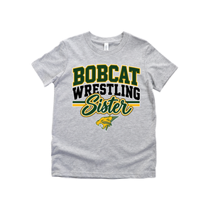 Bobcat Wrestling Brother or Sister Tee or Sweatshirt