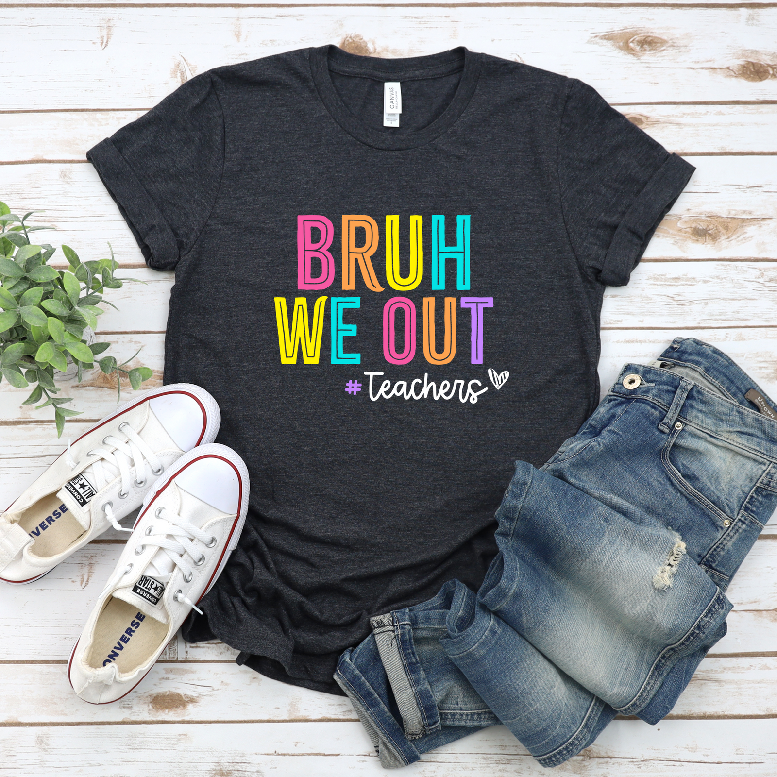 Bruh We Out Teacher Tee