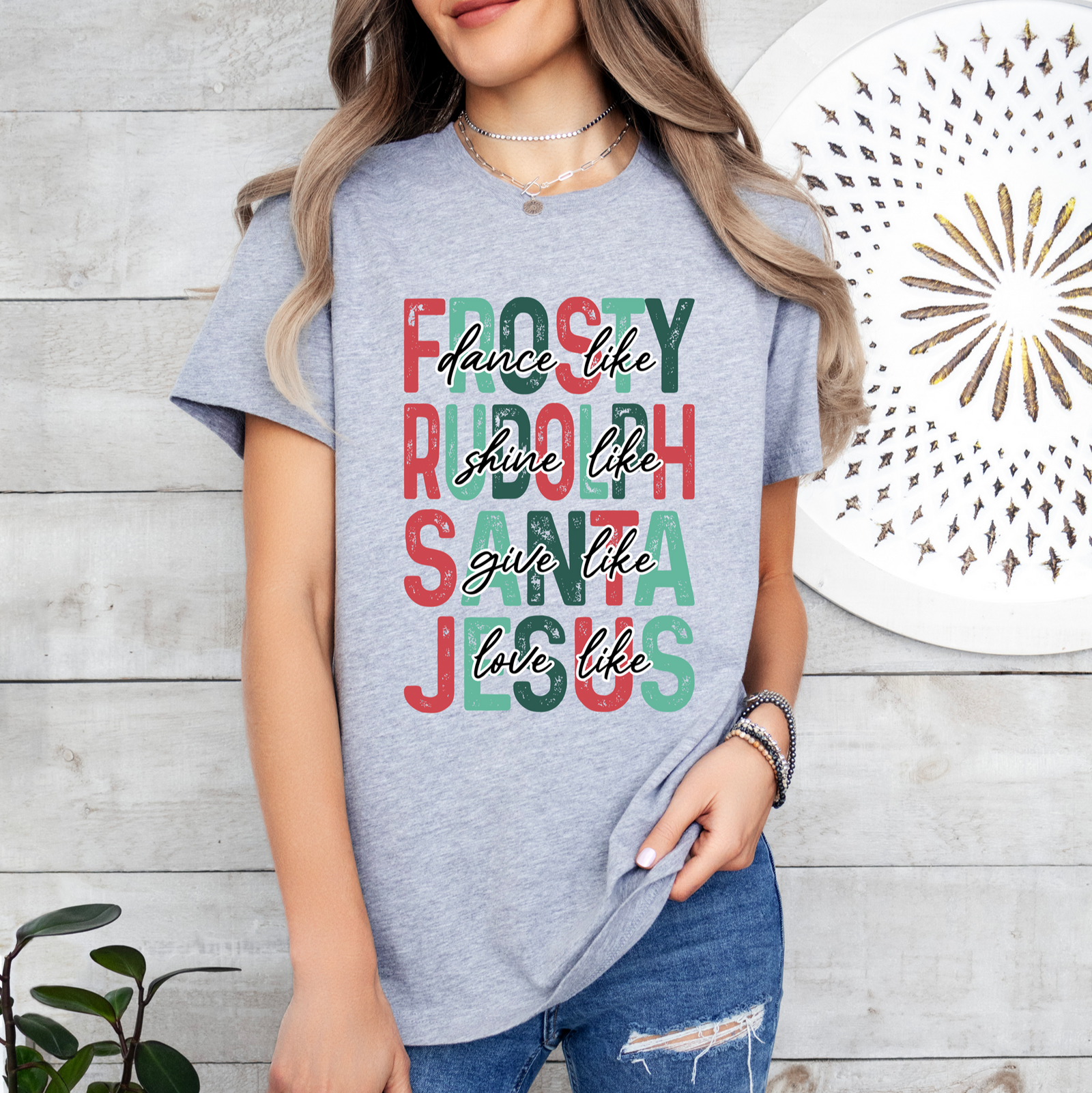 Dance Like Frosty Love Like Jesus Tee or Sweatshirt