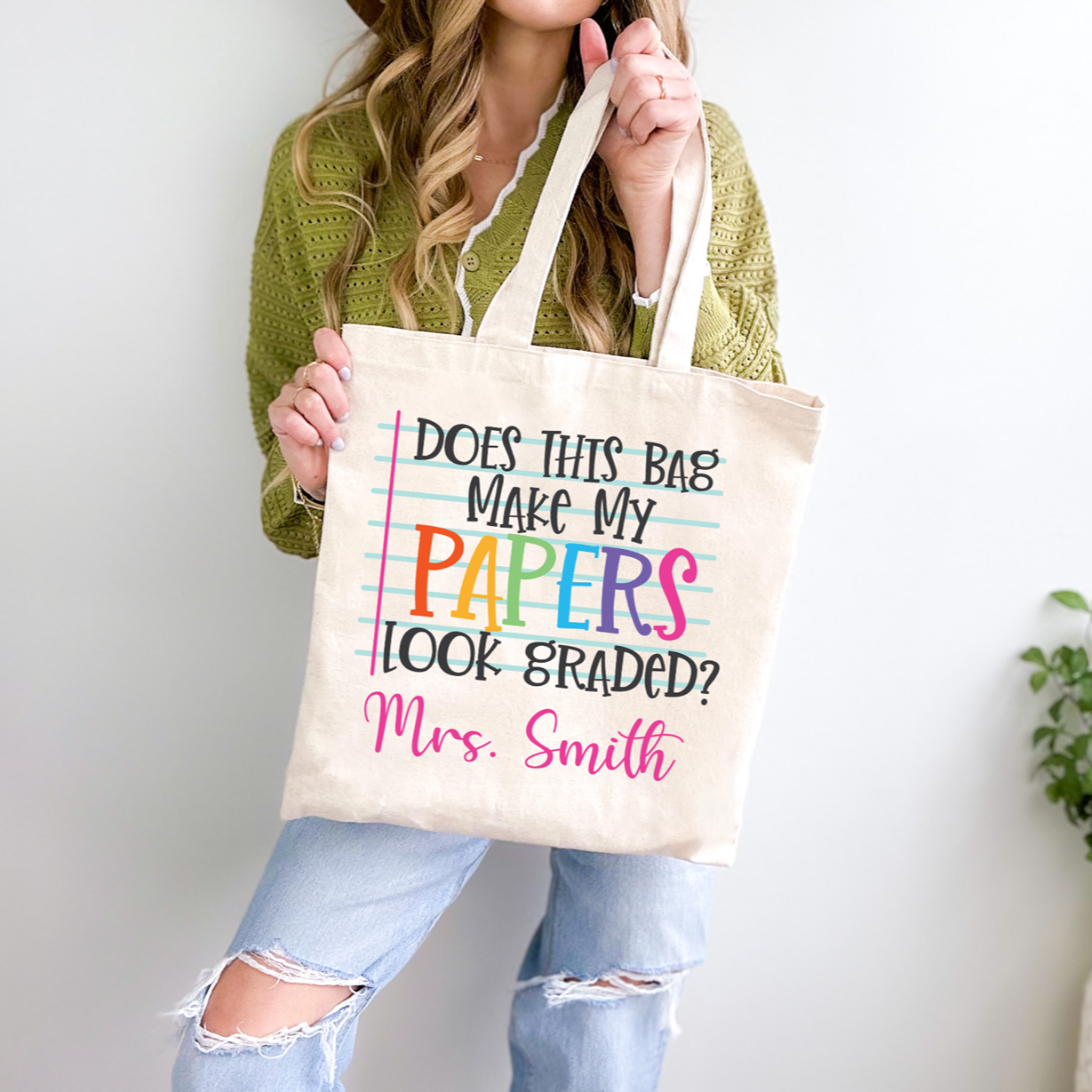 Does This Bag Make My Papers Look Graded Tote