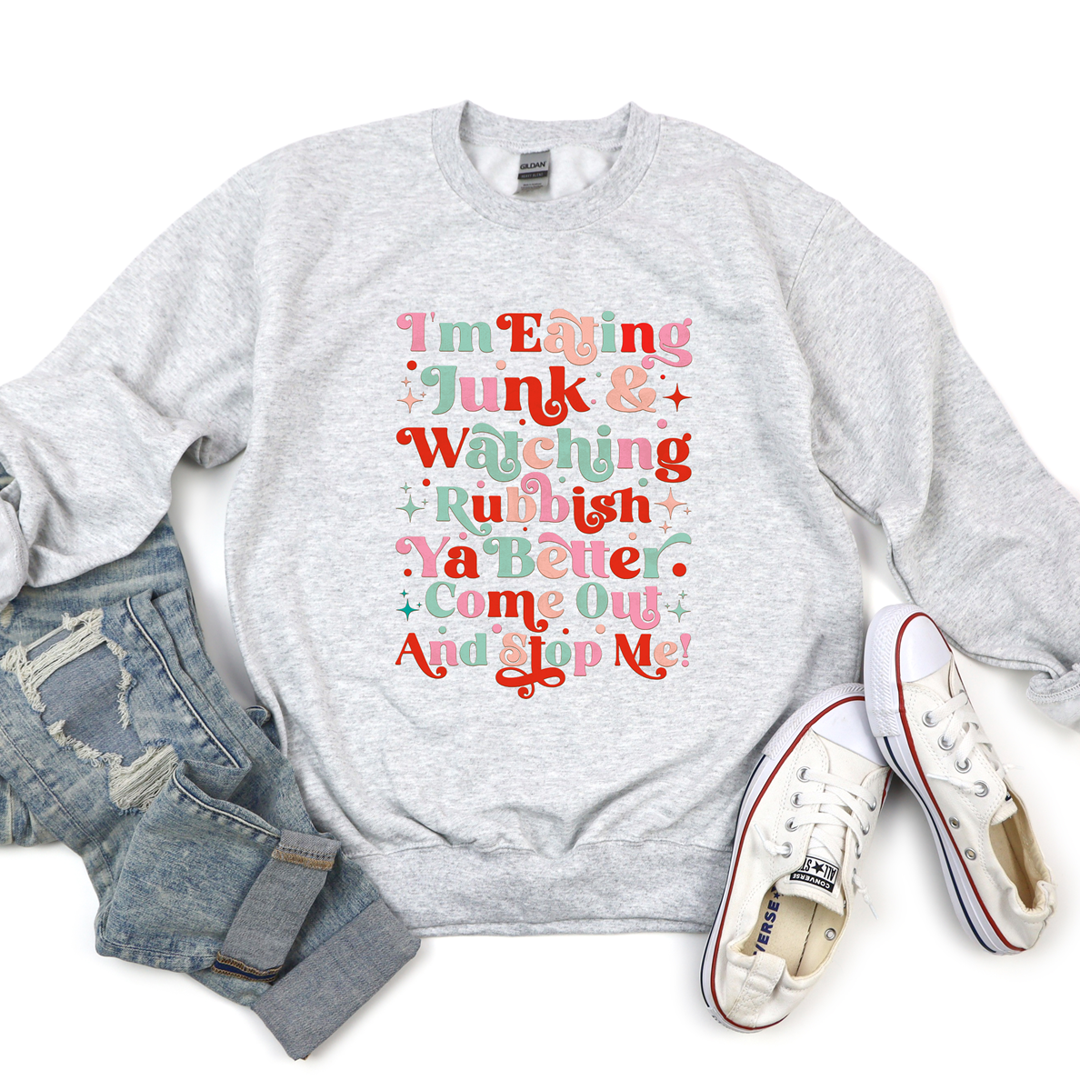 Eating Junk Watching Rubbish Tee or Sweatshirt