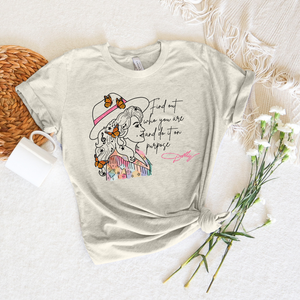 Find Out Who You Are Dolly Tee