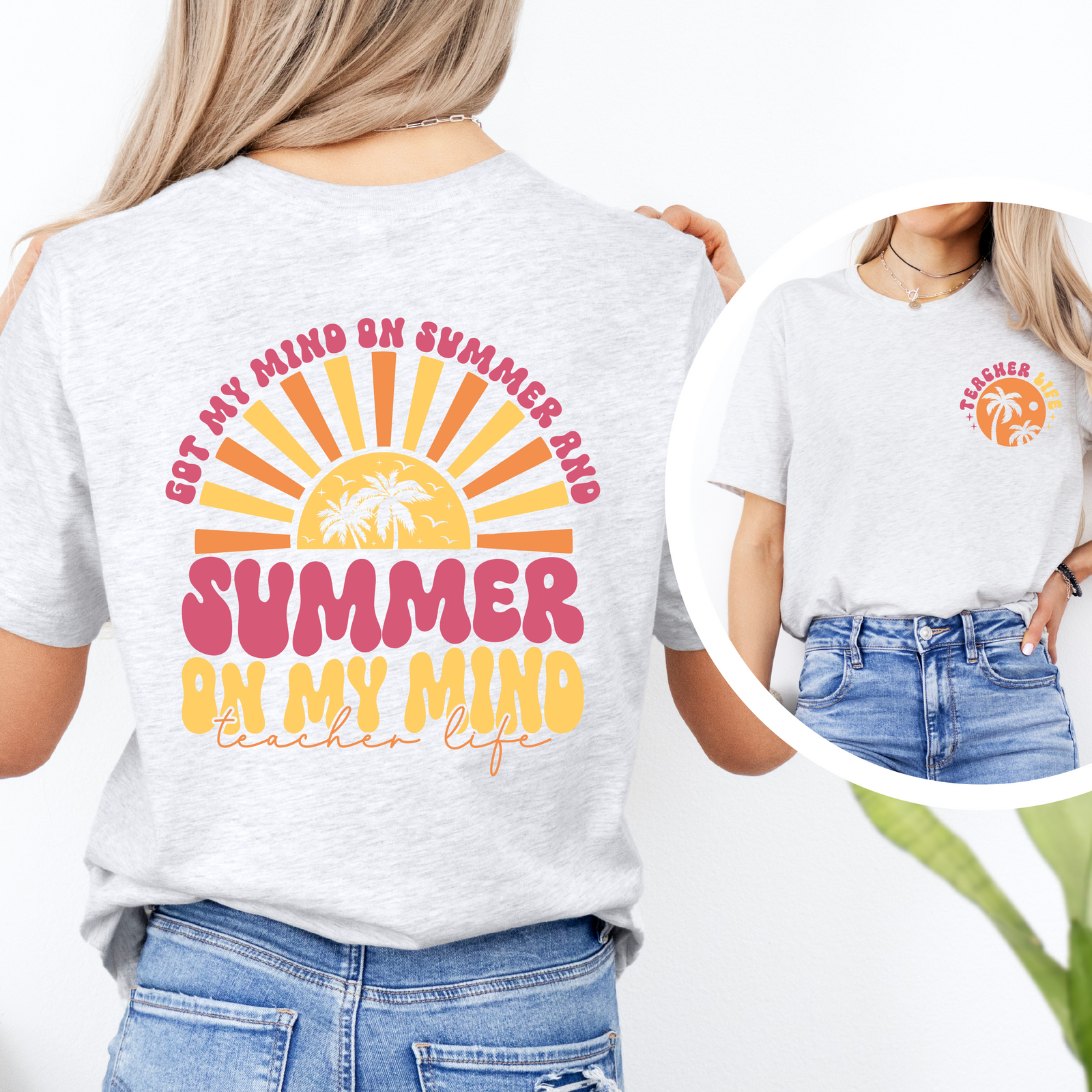 Summer On My Mind Teacher Life Tee