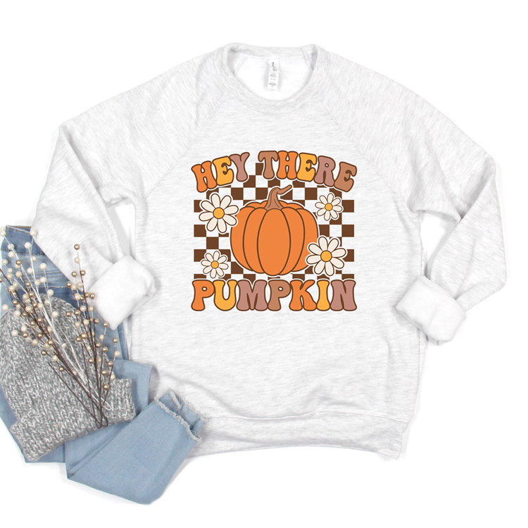 Hey There Pumpkin Tee OR Sweatshirt
