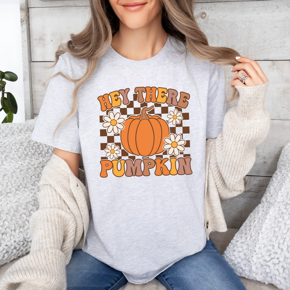 Hey There Pumpkin Tee OR Sweatshirt