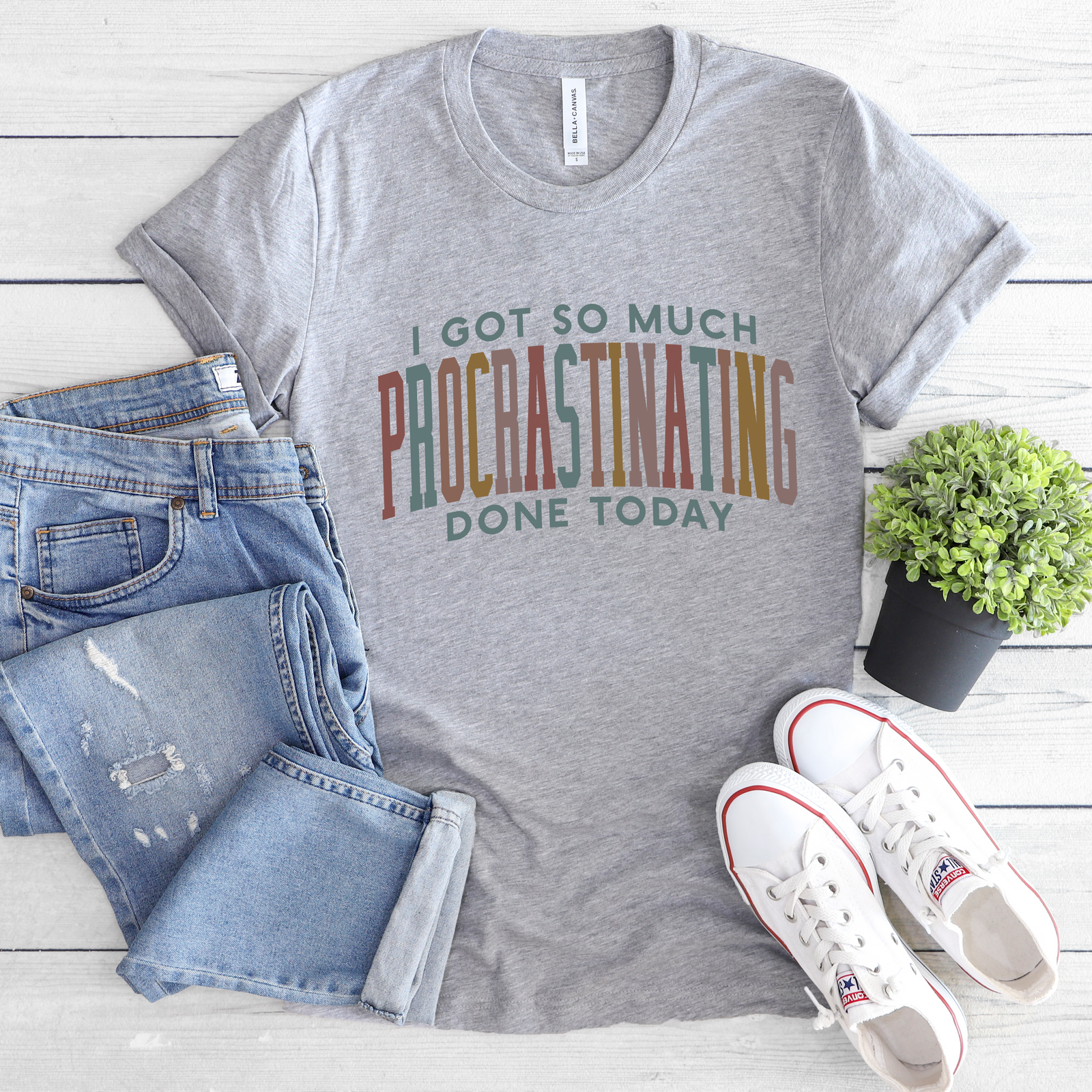 I Got So Much Procrastinating Done Tee OR Sweatshirt