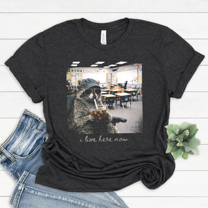 I Live Here Now Teacher Classroom Tee