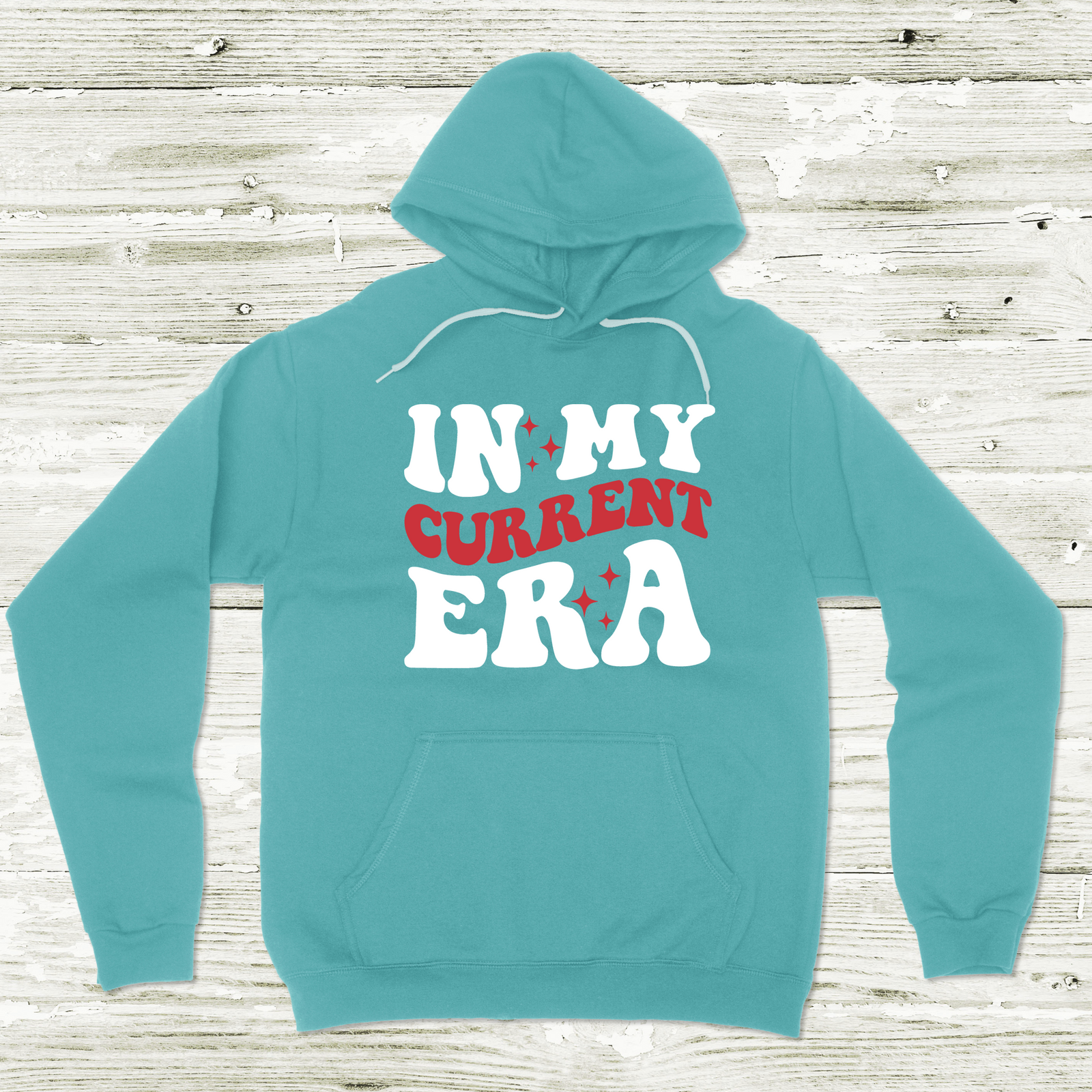 In My Current Era Tee OR Hoodie