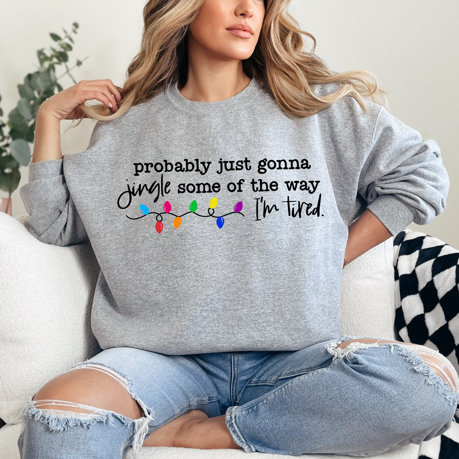 Jingle Some of the Way Tee or Sweatshirt