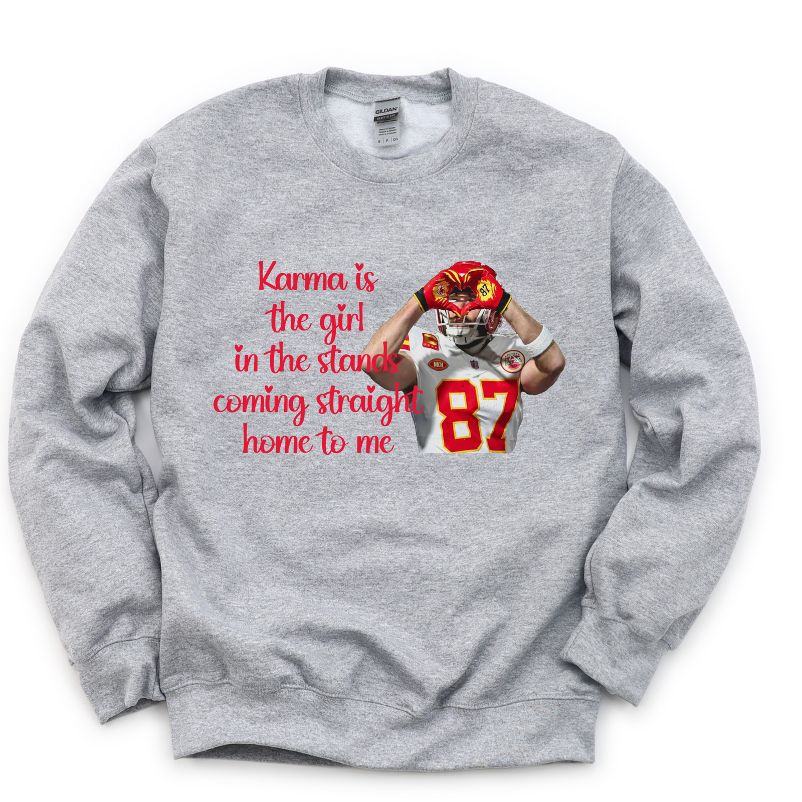Karma Is the Girl Kelce Tee OR Sweatshirt