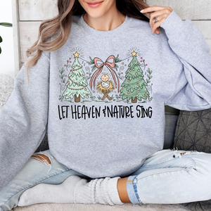 Let Heaven and Nature Sing Tee or Sweatshirt
