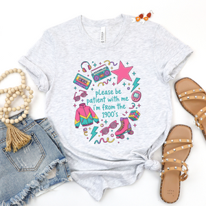 Please Be Patient 90s Retro Tee or Sweatshirt