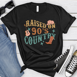 Raised on 90s Country Black Tee