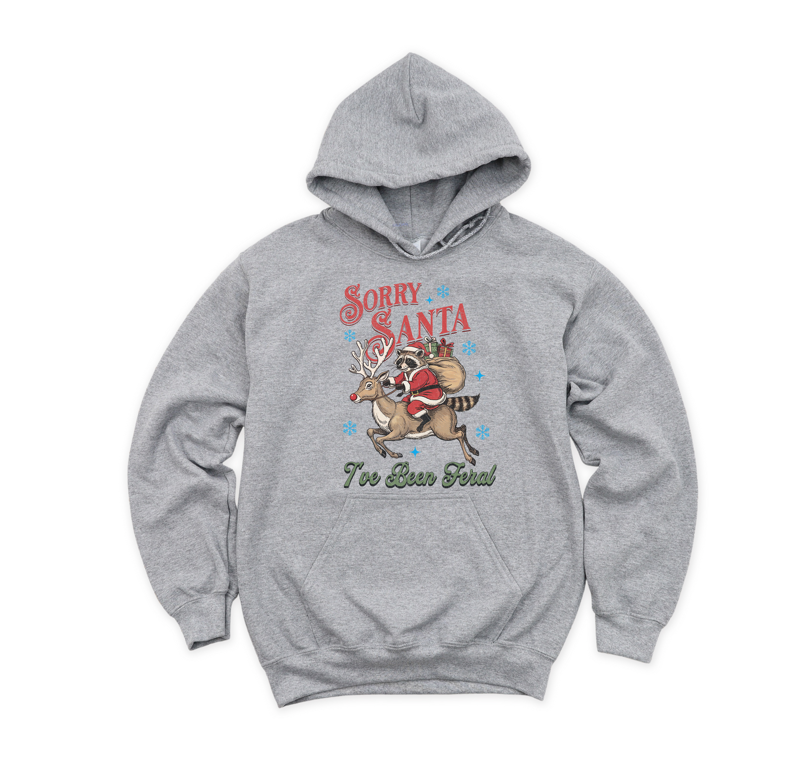 Sorry Santa Feral Tee or Sweatshirt