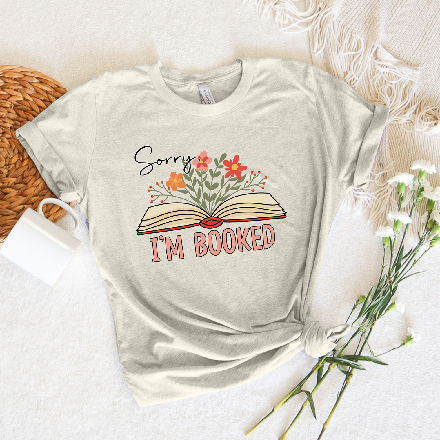 Sorry I'm Booked Tee or Sweatshirt