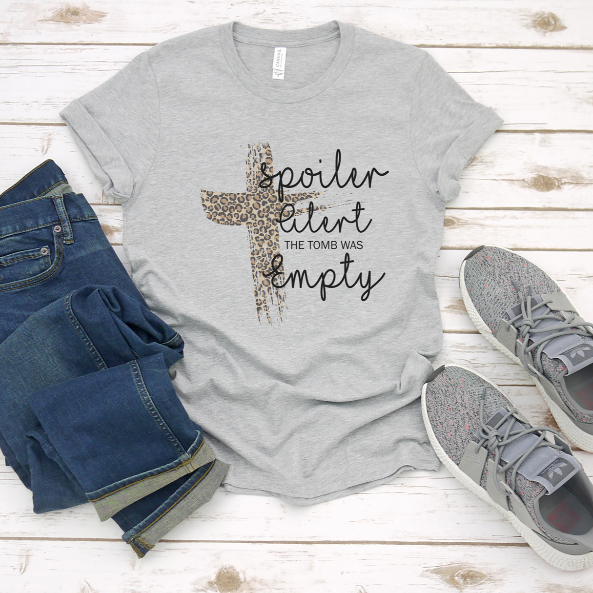 Spoiler Alert Tomb Was Empty Tee or Sweatshirt