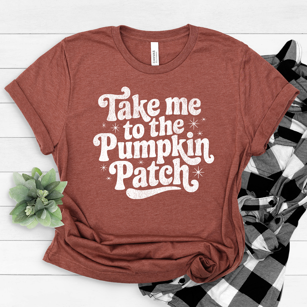 Take Me to the Pumpkin Patch Tee OR Sweatshirt