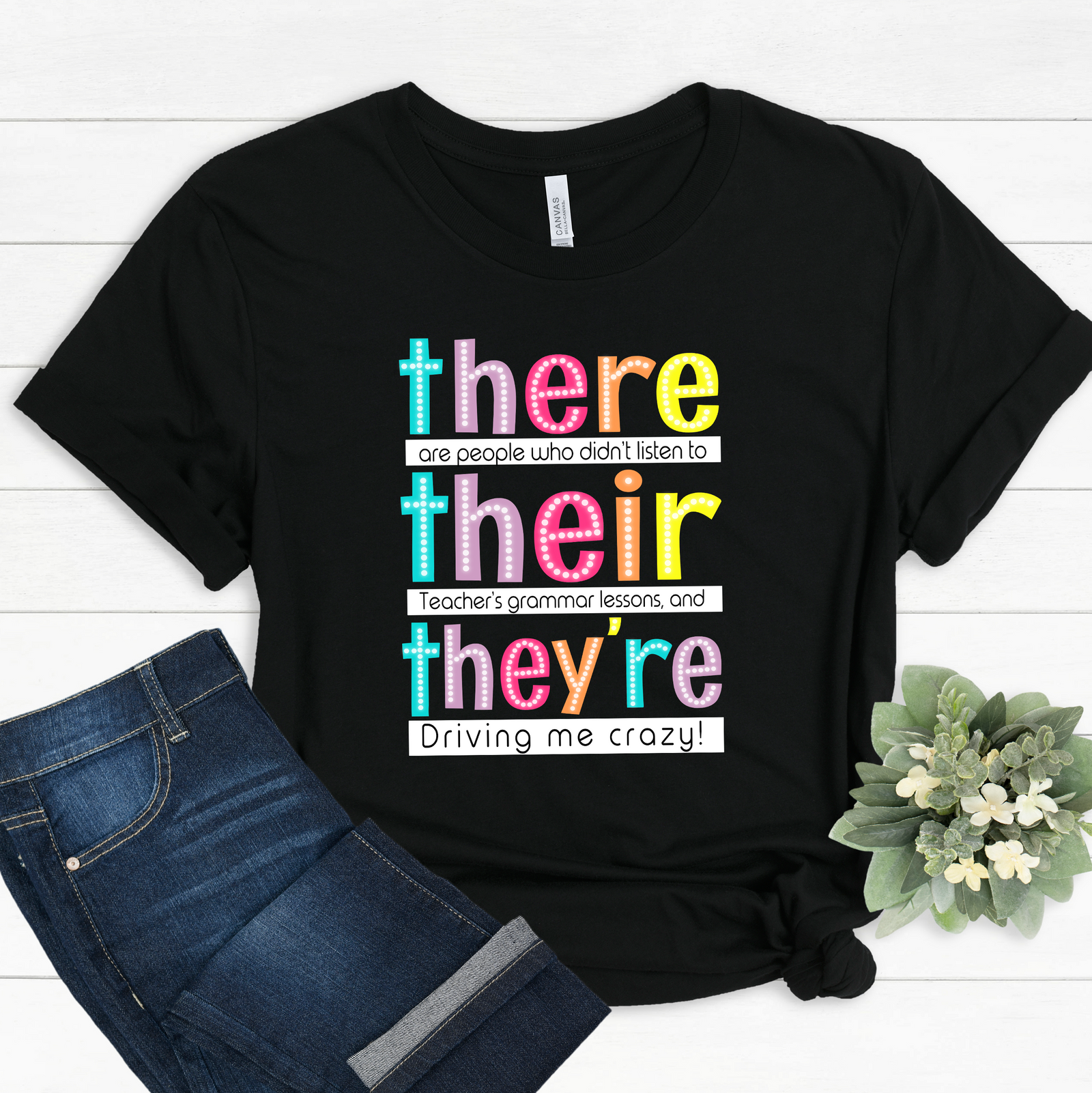 There Their They're Grammar Tee OR Sweatshirt