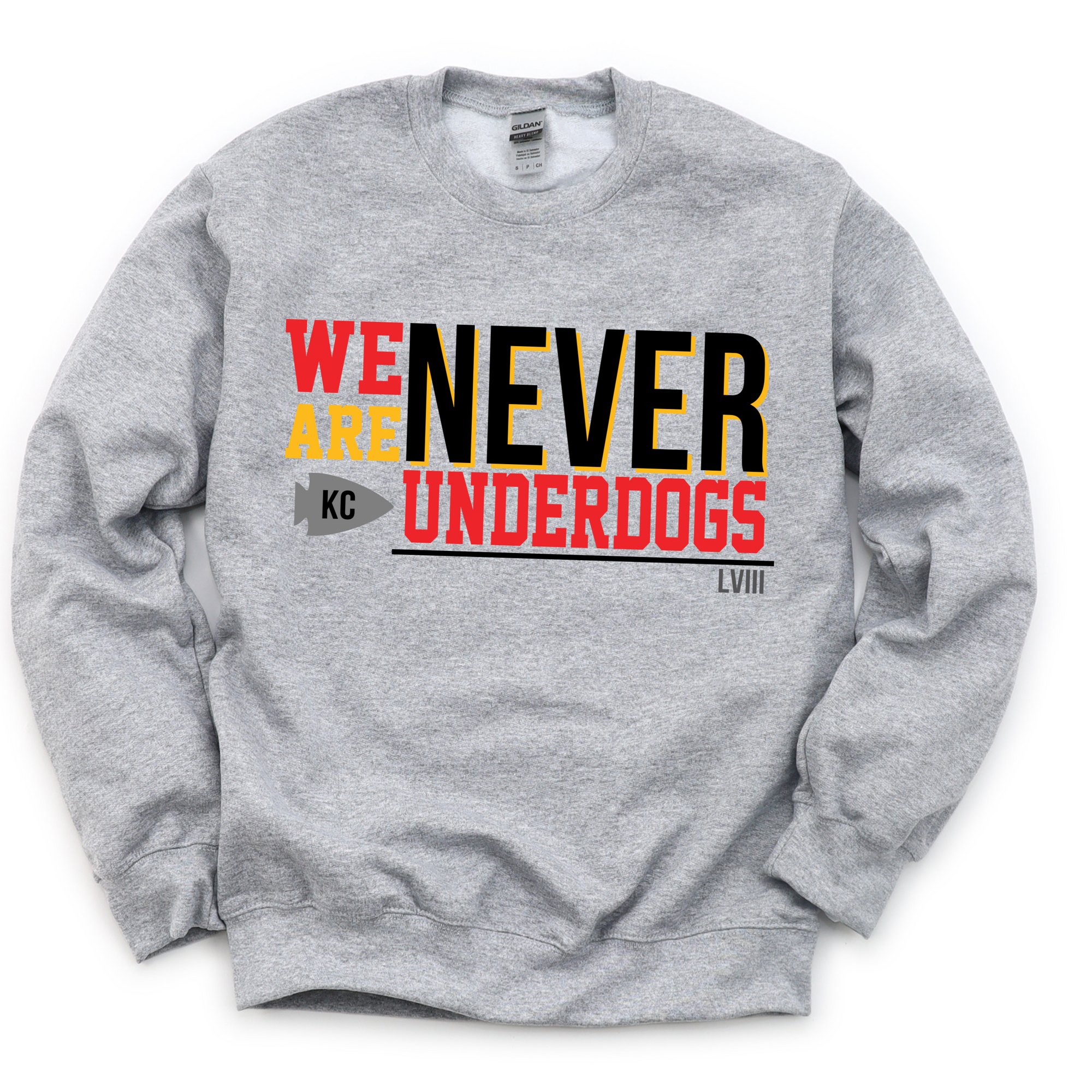 We are Never Underdogs Tee OR Sweatshirt