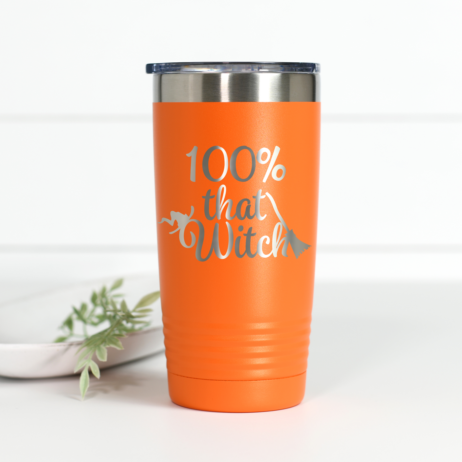 100% That Witch 20 oz Engraved Tumbler