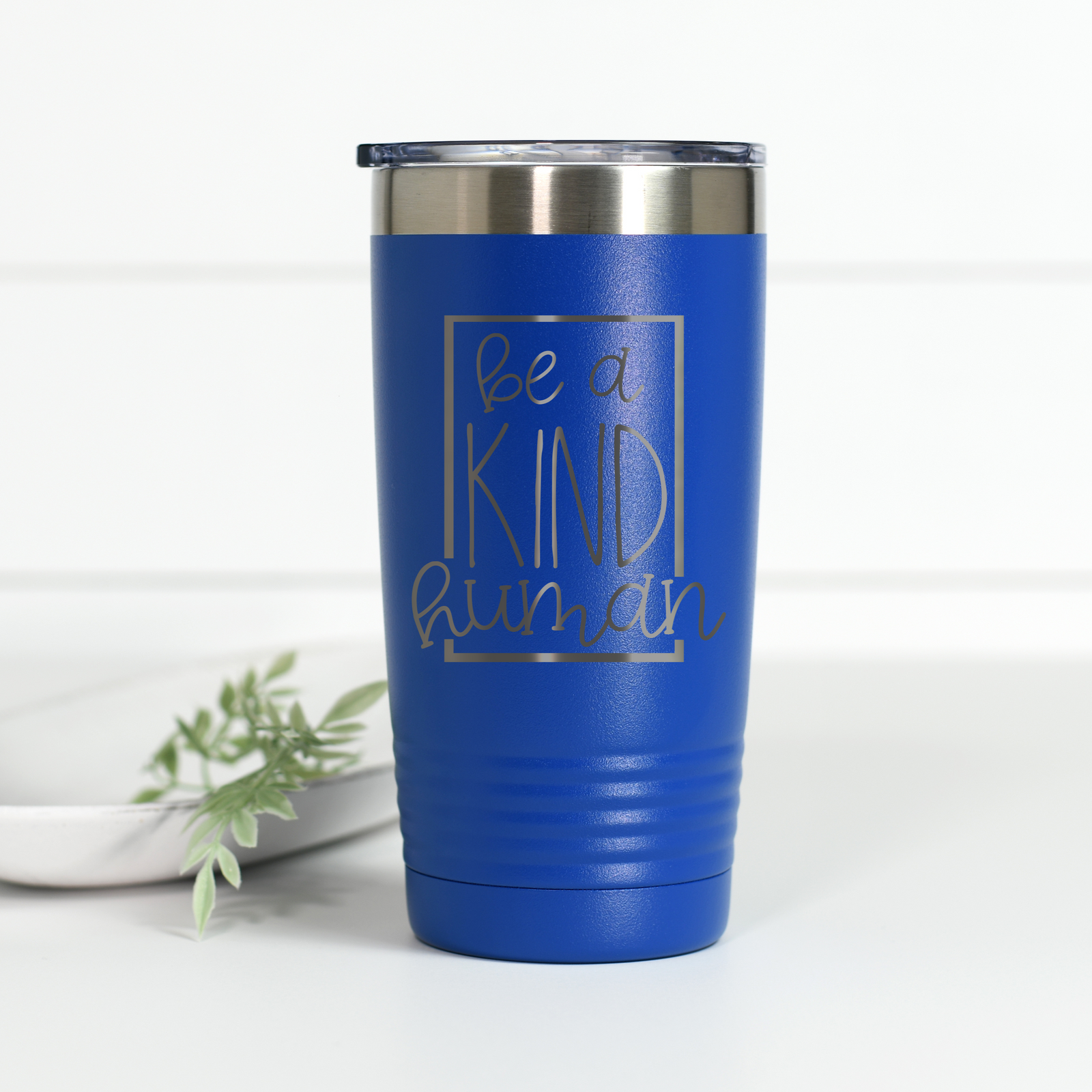Be A Kind Human 20 oz Engraved Tumbler