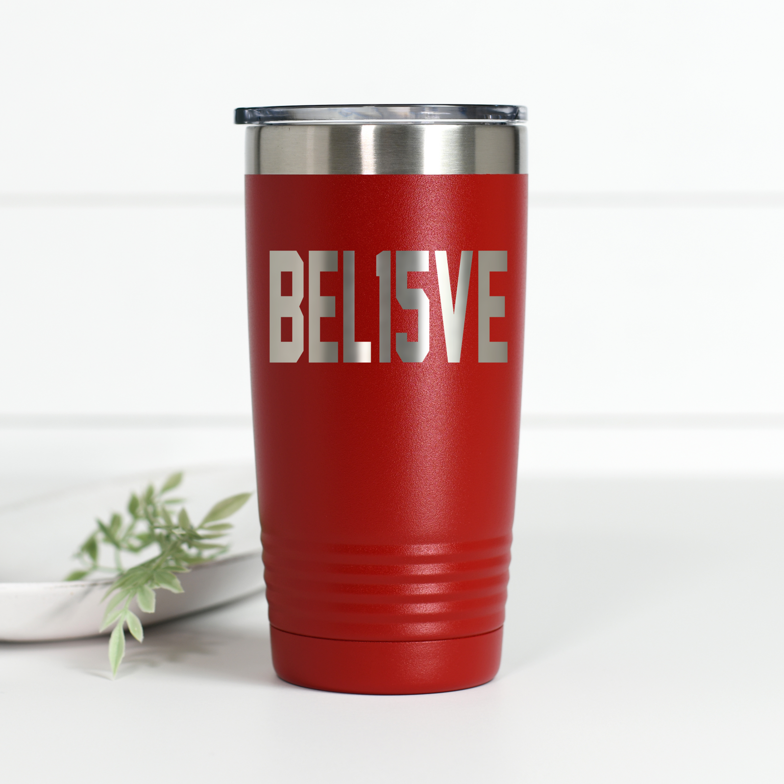 Bel15eve 20 oz Engraved Tumbler