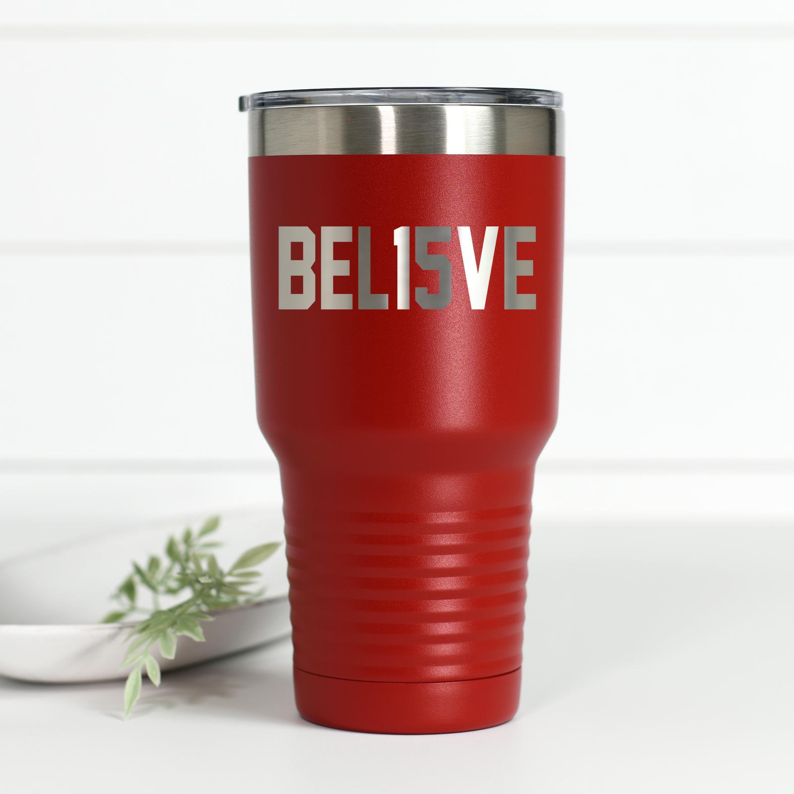Bel15eve 30 oz Engraved Tumbler