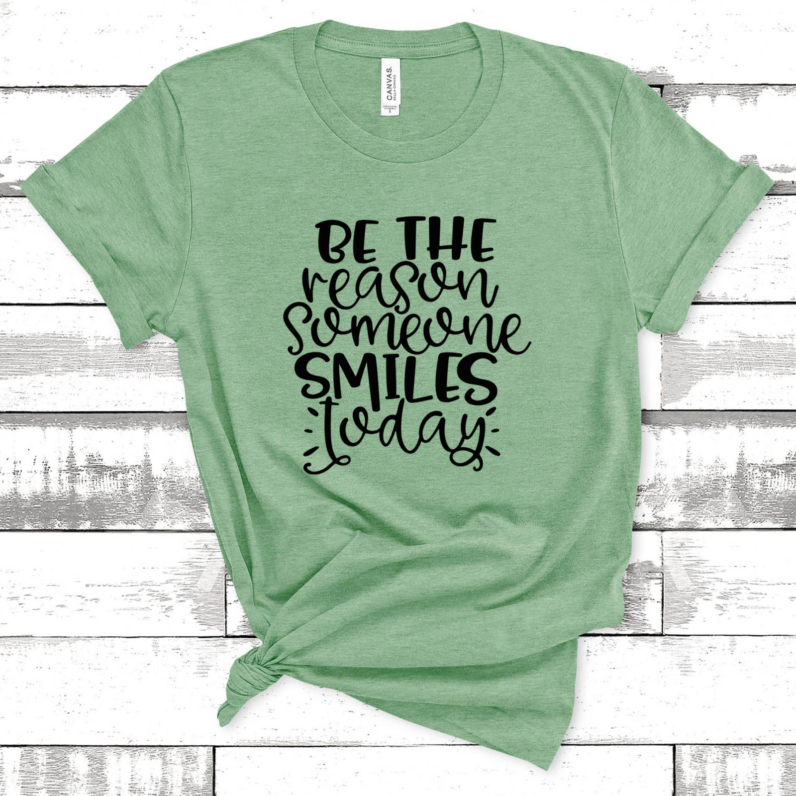 Be the Reason Someone Smiles Today Tee