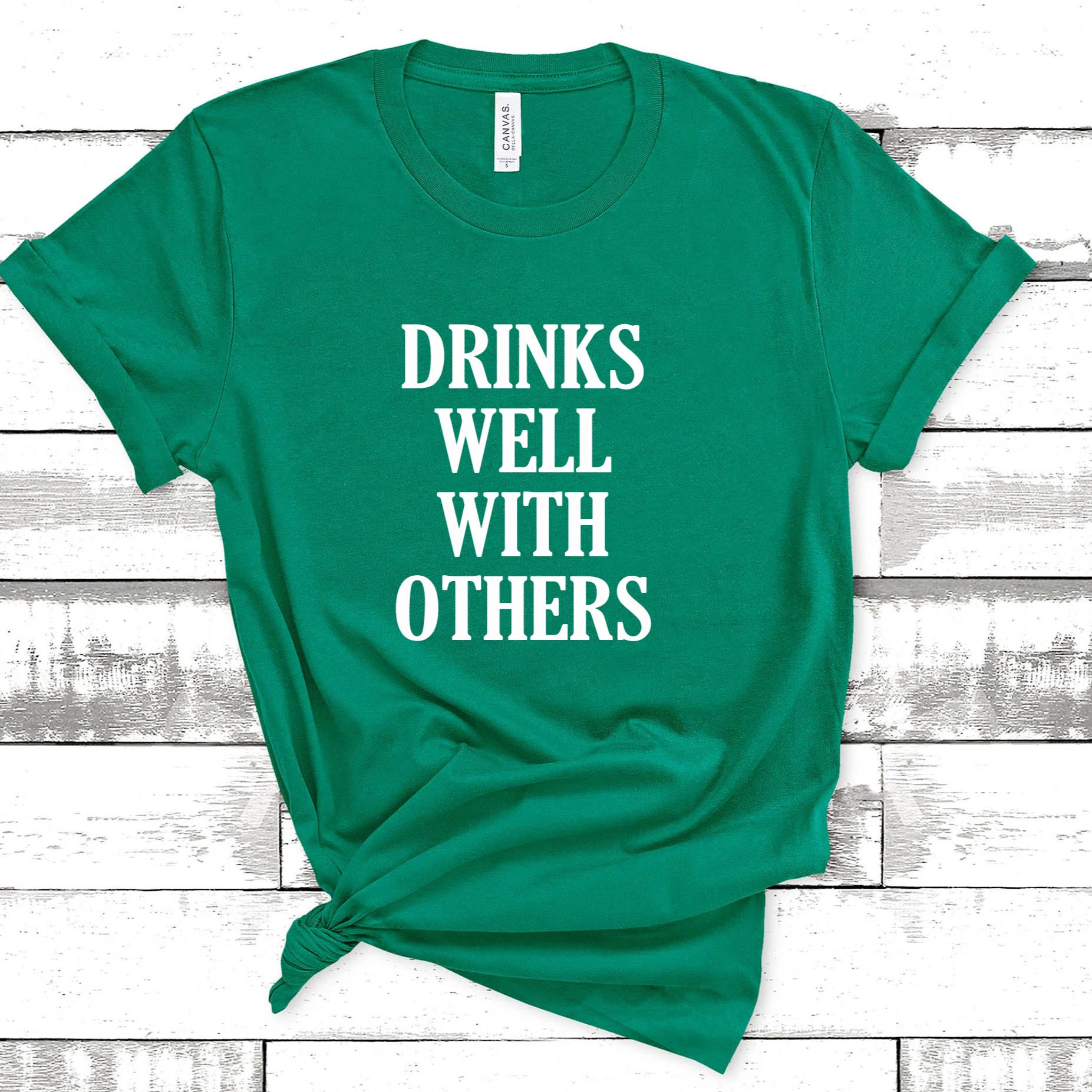 Drinks Well With Others St Patricks Day Tee