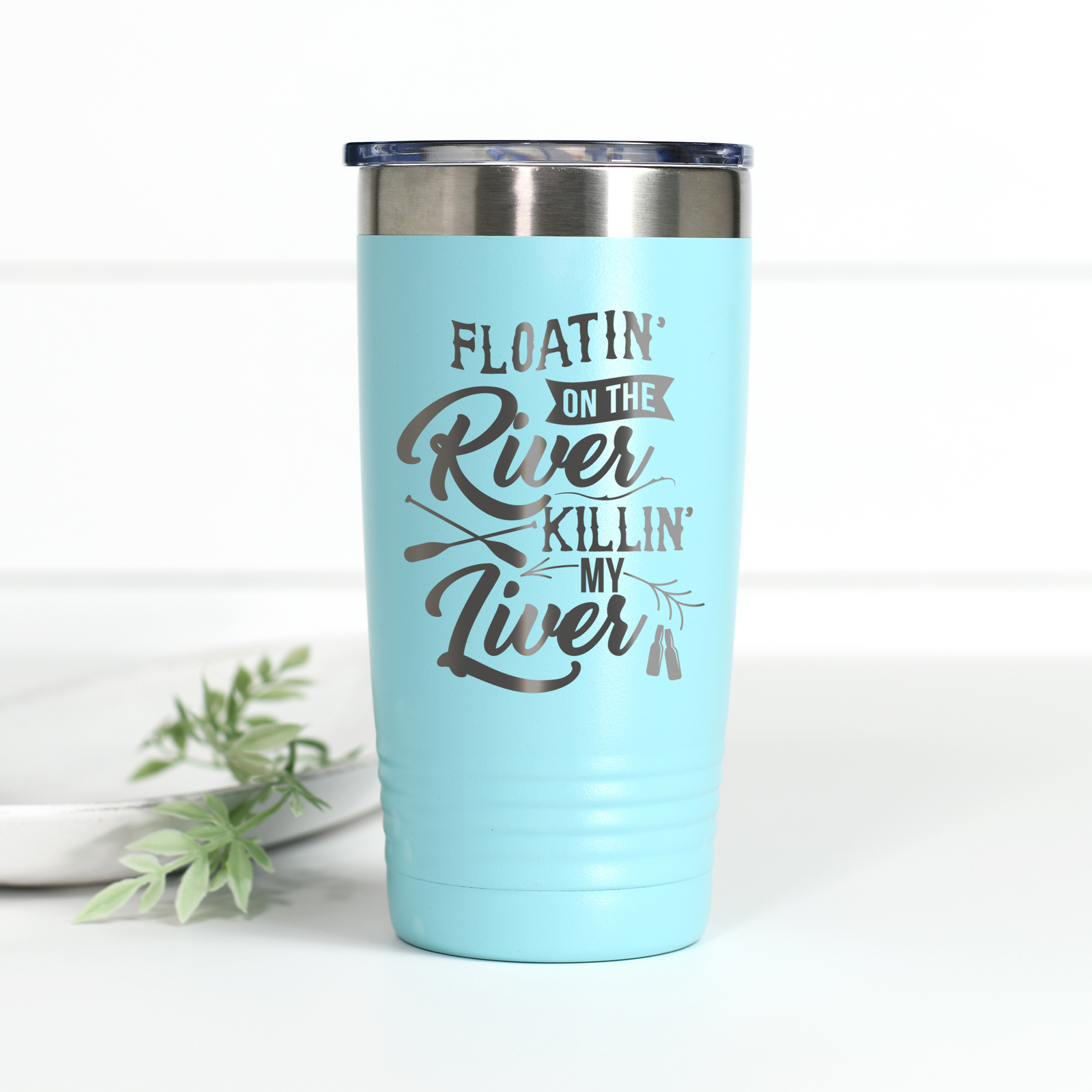 Floatin on the River Killin My Liver 20 oz Engraved Tumbler