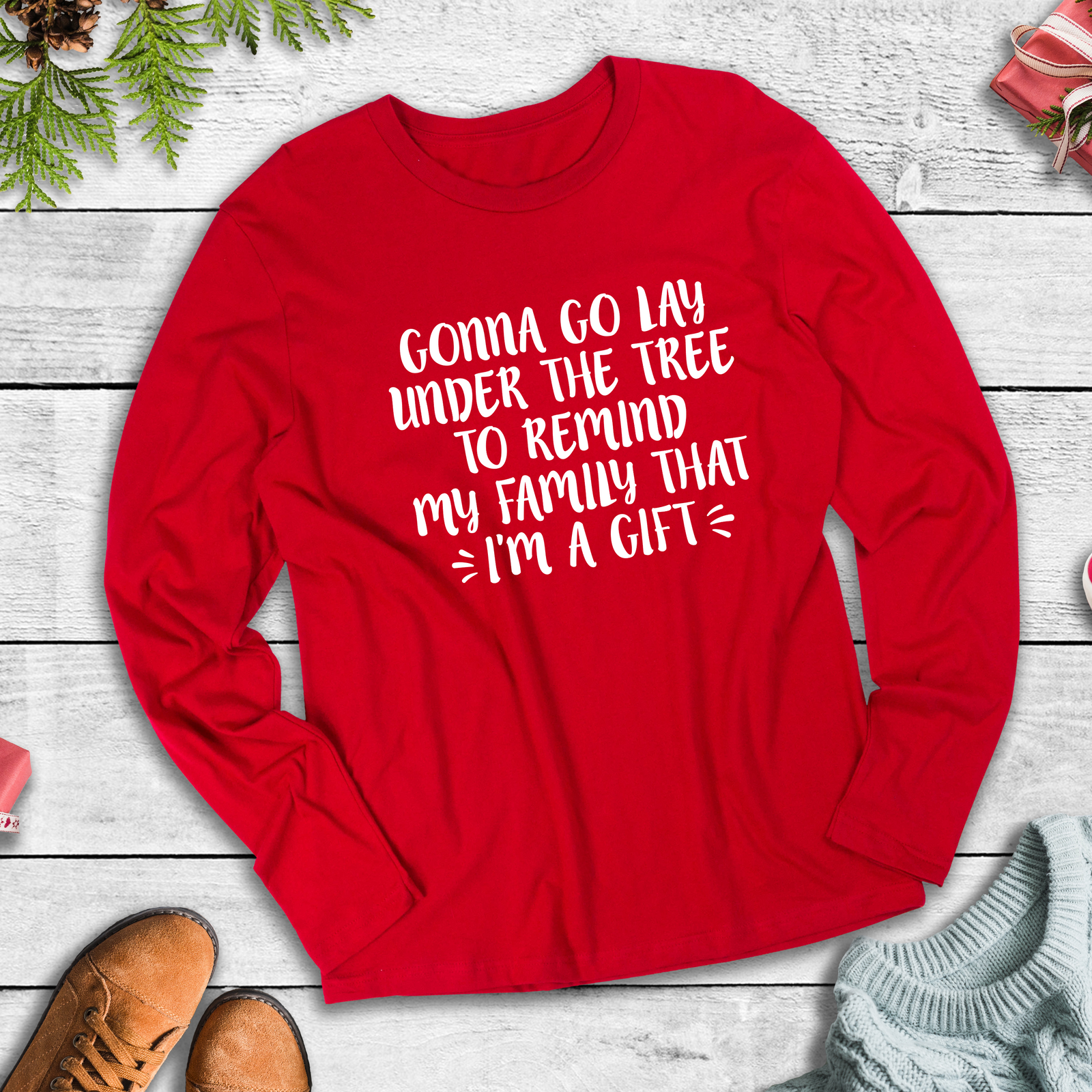 I'm A Gift Long-Sleeve Tee