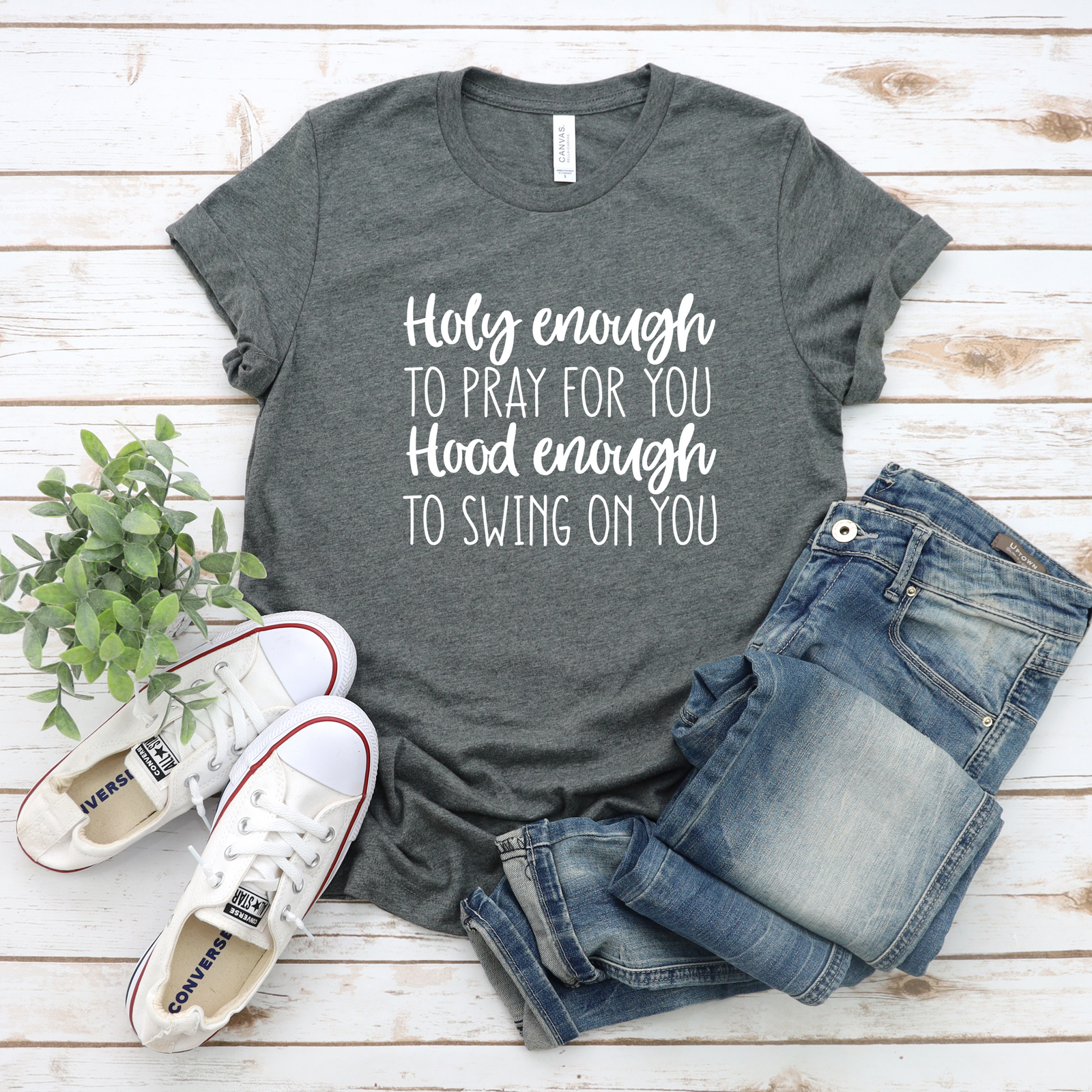 Hood Enough Holy Enough Adult Tee