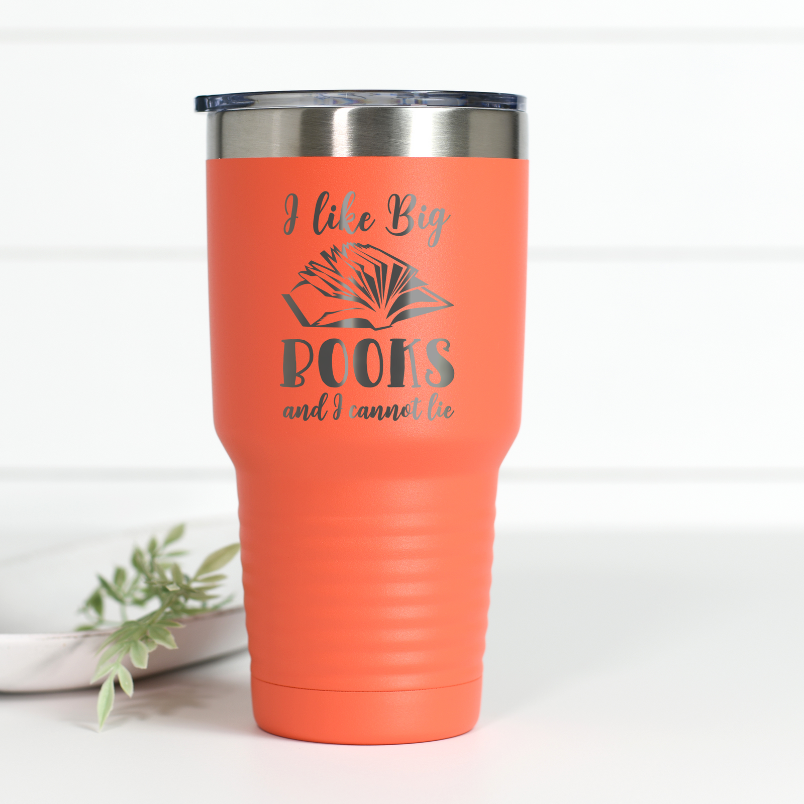 I Like Big Books 30 oz Engraved Tumbler