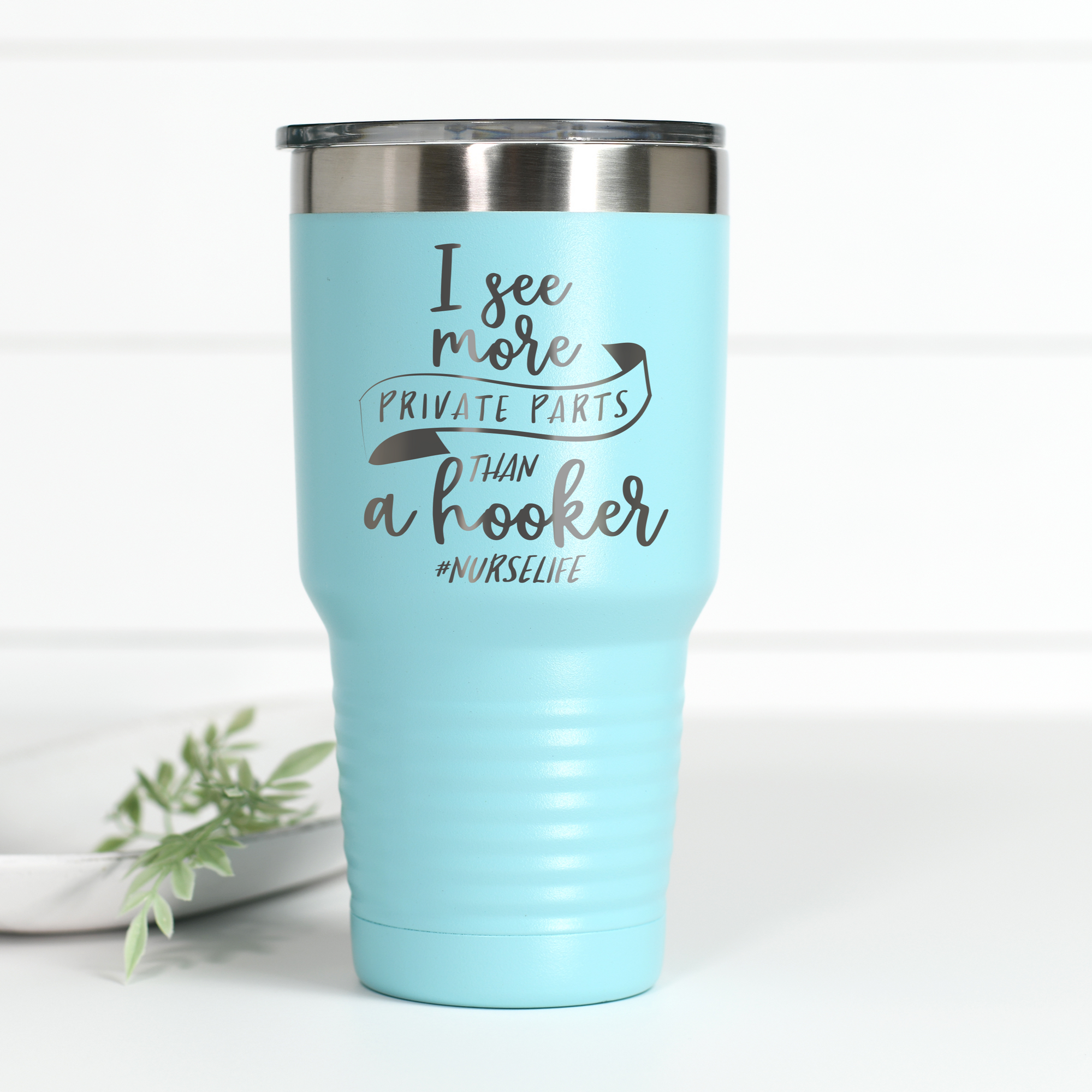 I See More Private Parts 30 oz Engraved Tumbler