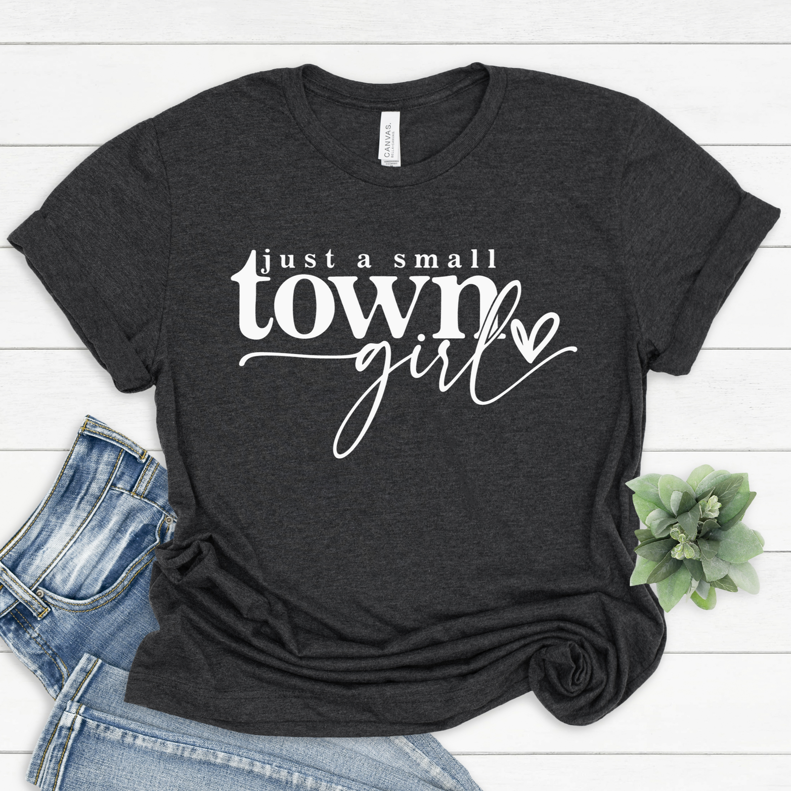 Just A Small Town Girl Tee