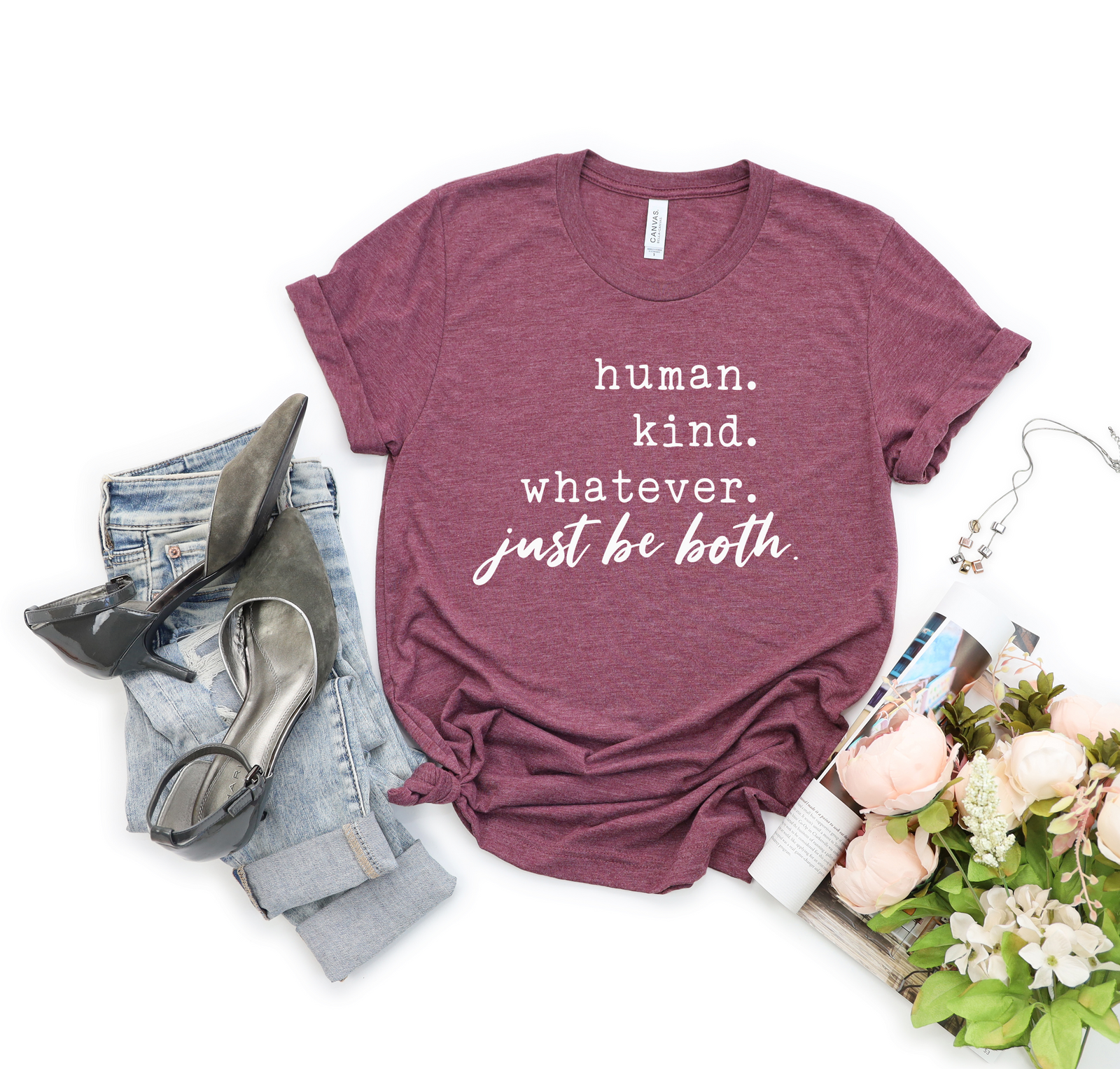 Human. Kind. Just Be Both Tee