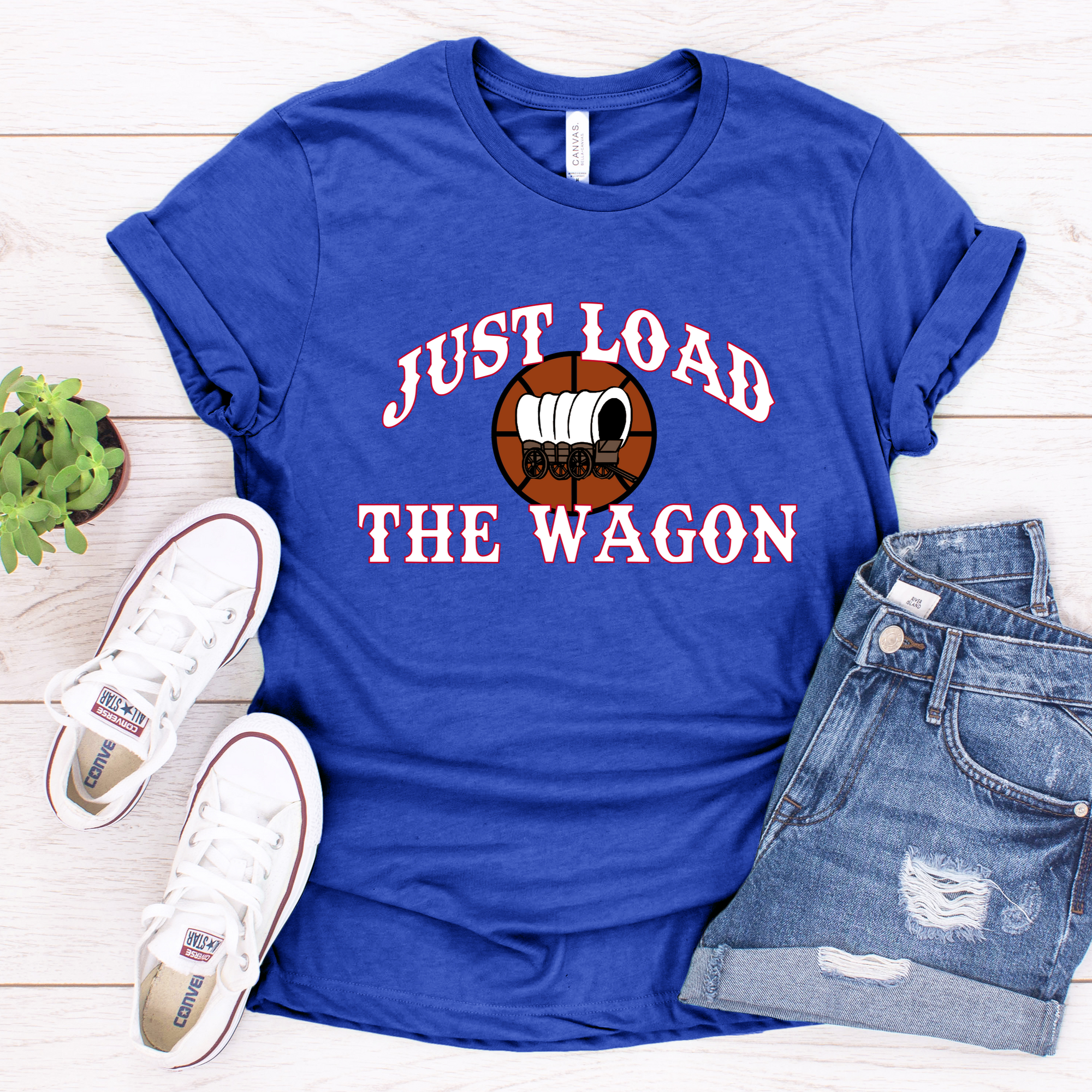 Just Load the Wagon Tee or Sweatshirt