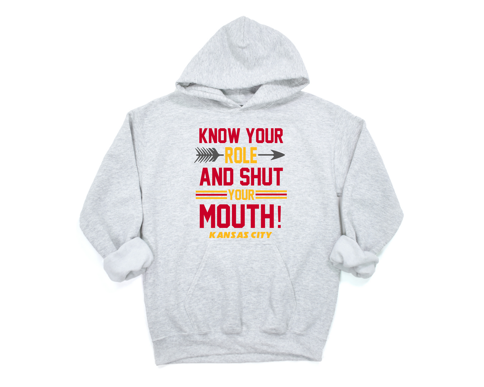 Know Your Role and Shut Your Mouth Tee or Hoodie