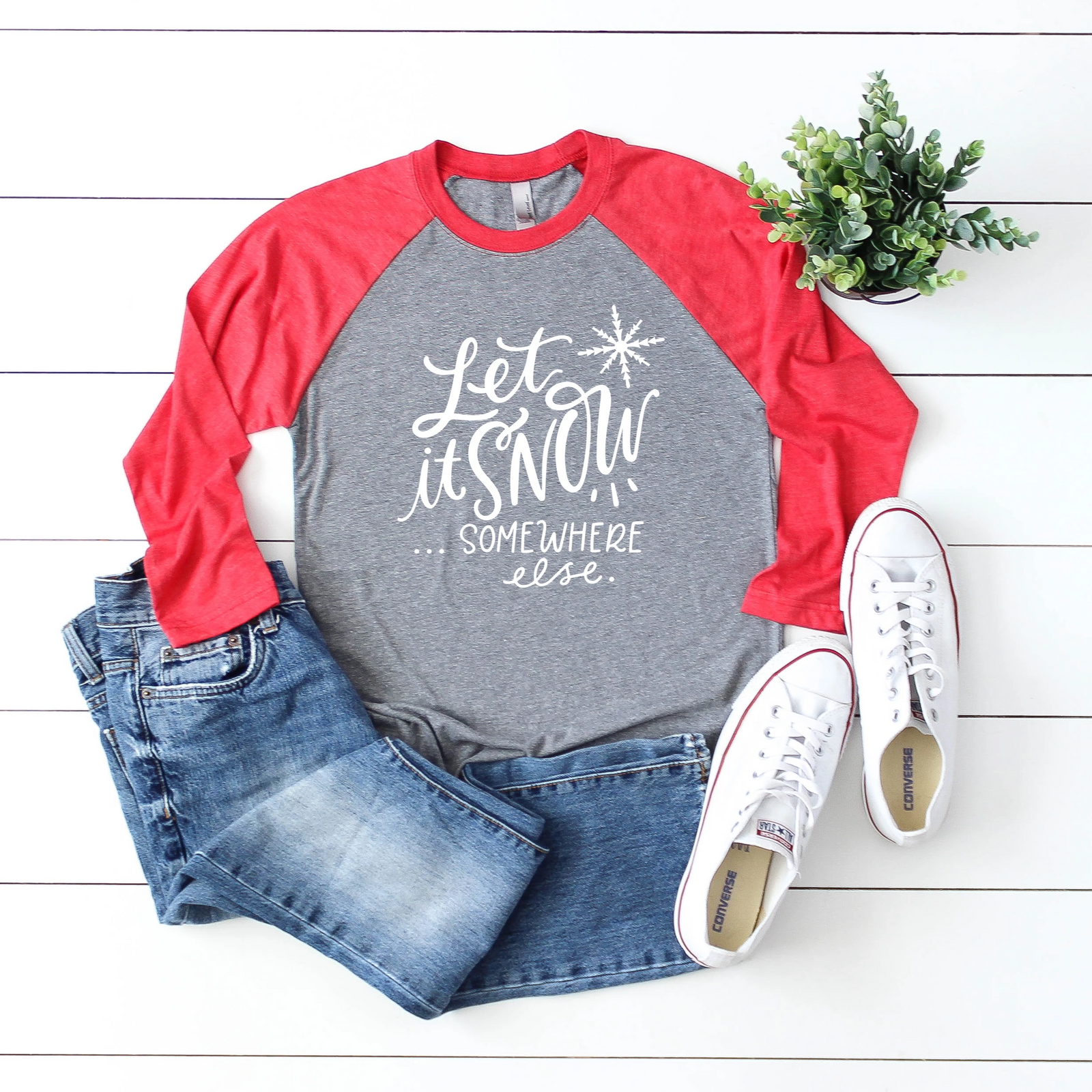 Let It Snow Somewhere Else Raglan Tee