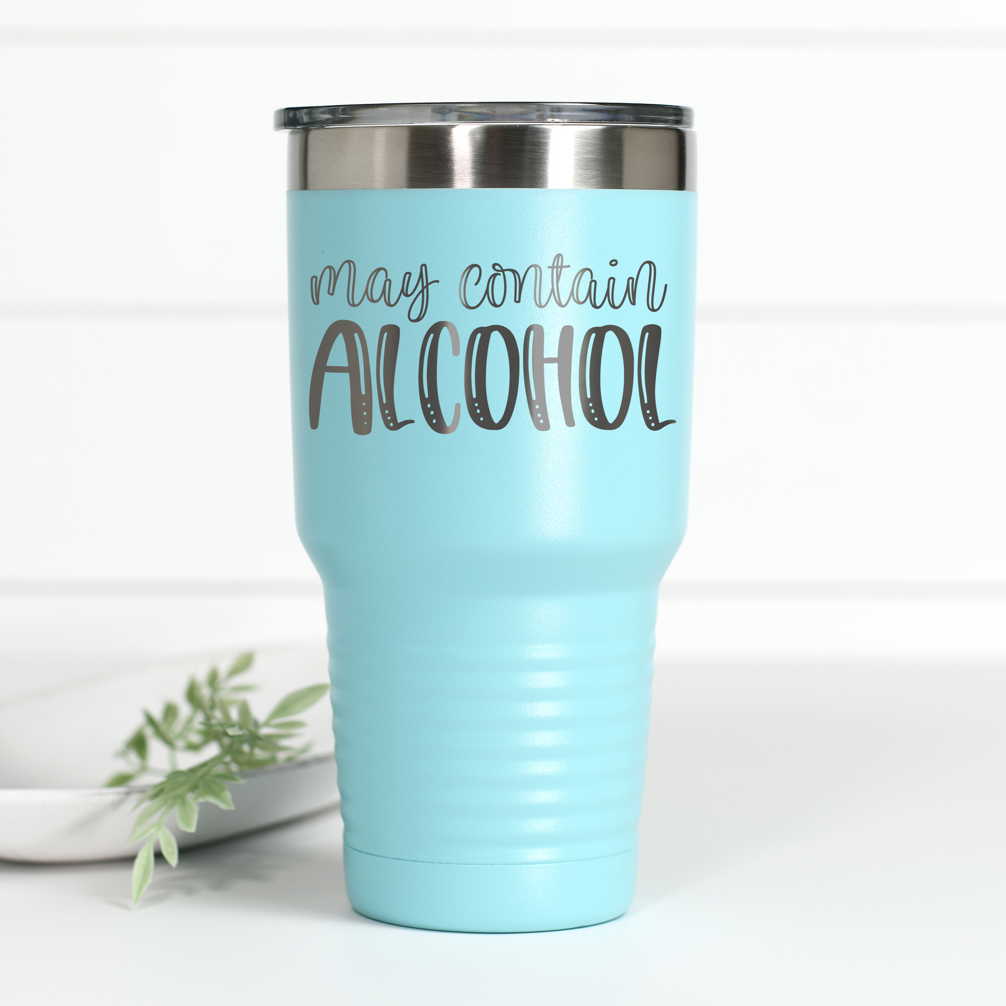 May Contain Alcohol 30 oz Engraved Tumbler