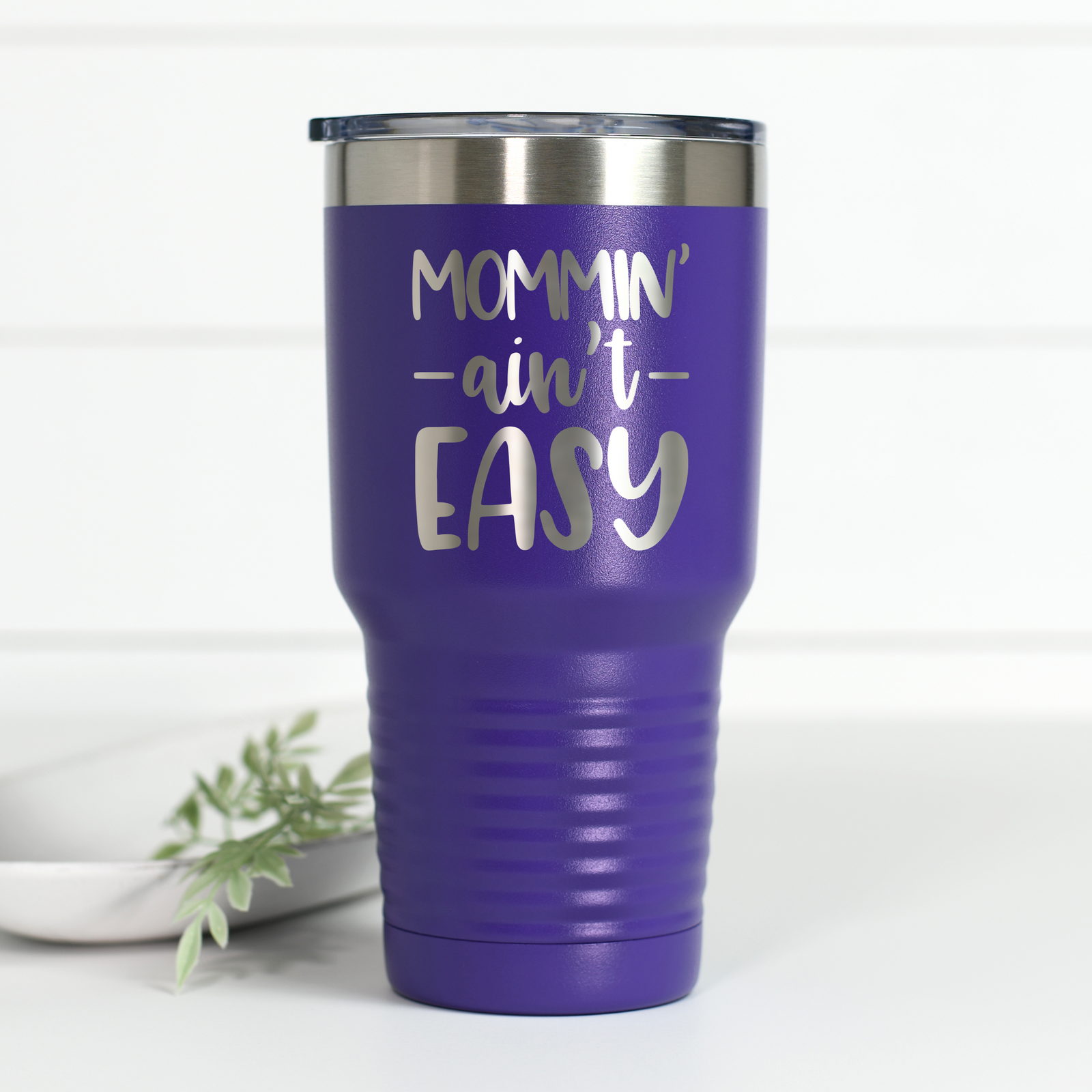 Mommin' Ain't Easy 30 oz Engraved Tumbler
