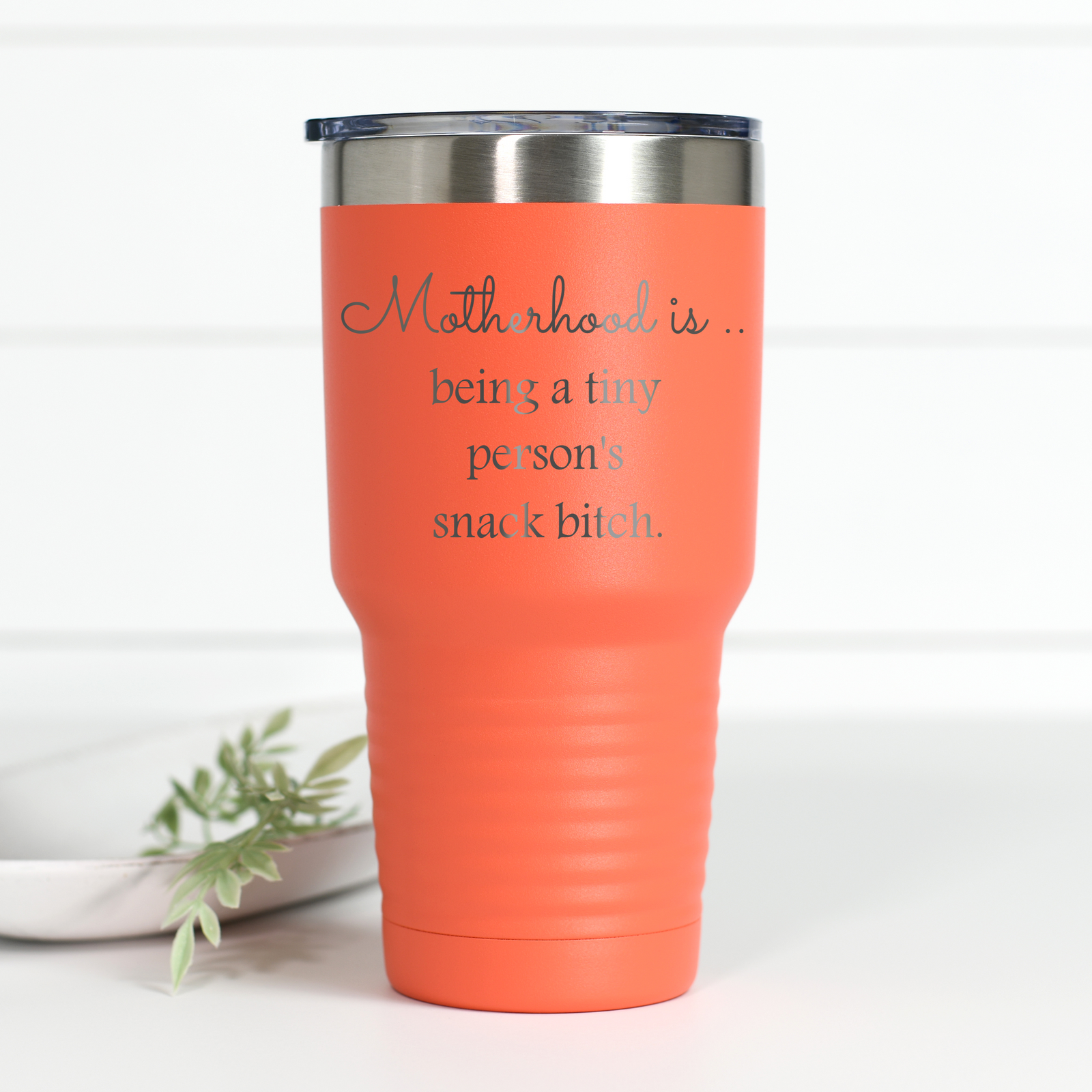 Motherhood Snack B*tch 30 oz Engraved Tumbler