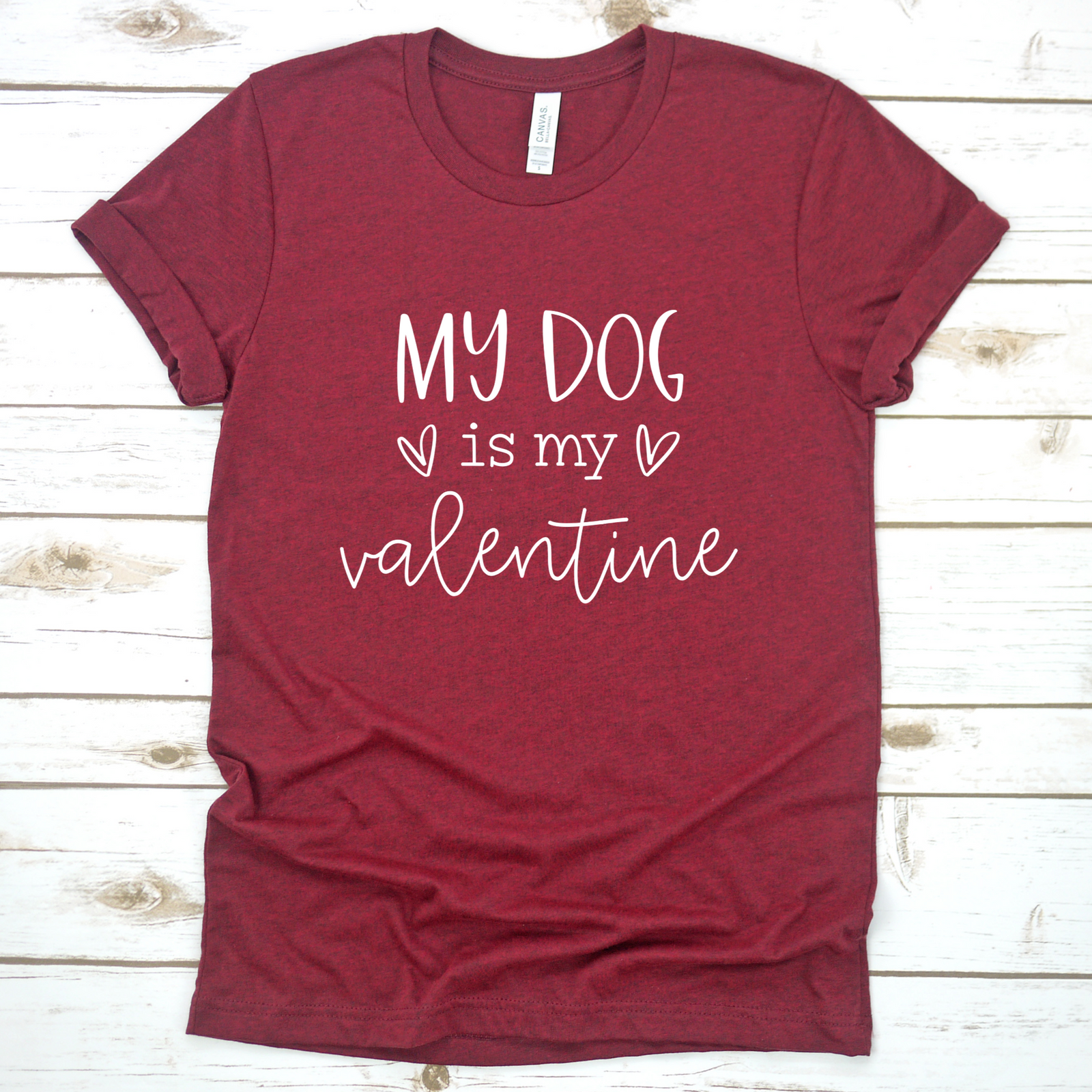 My Dog Is My Valentine Tee
