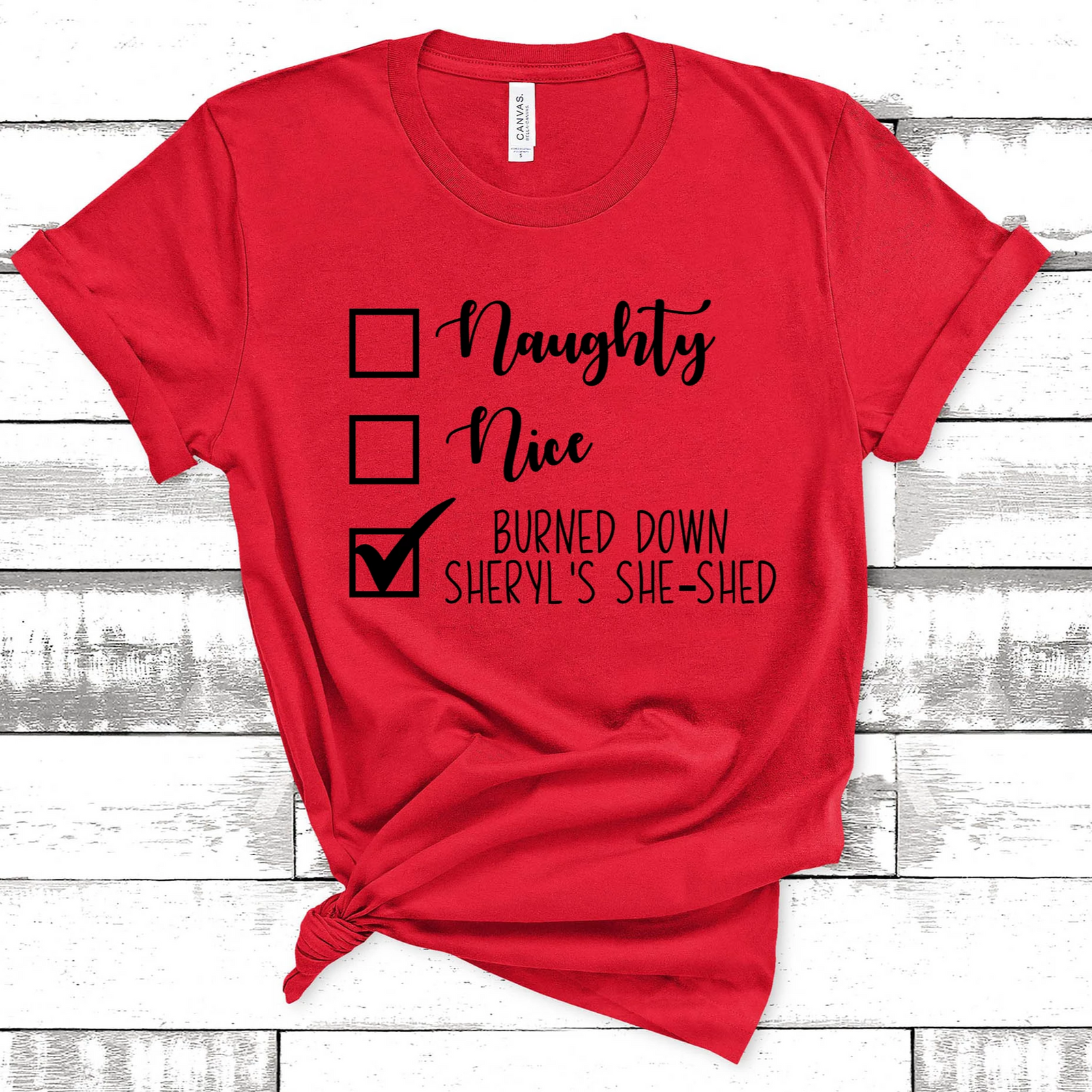 Burned Down Sheryl's She Shed Tee