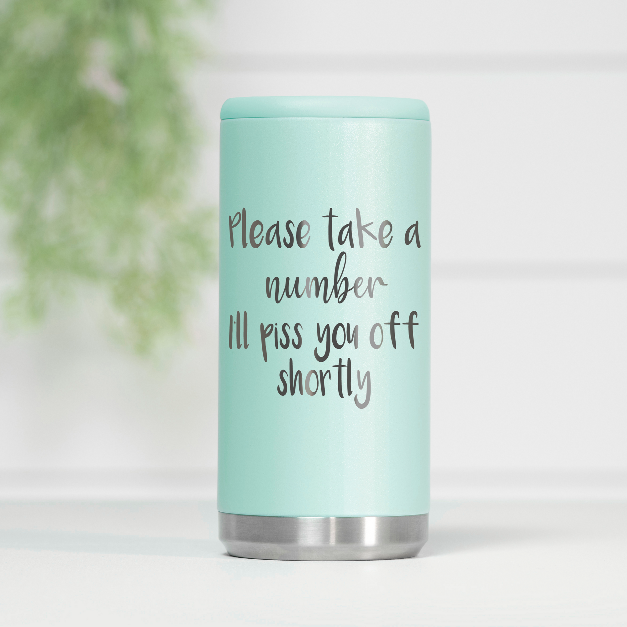 Please Take A Number Skinny Can Cooler