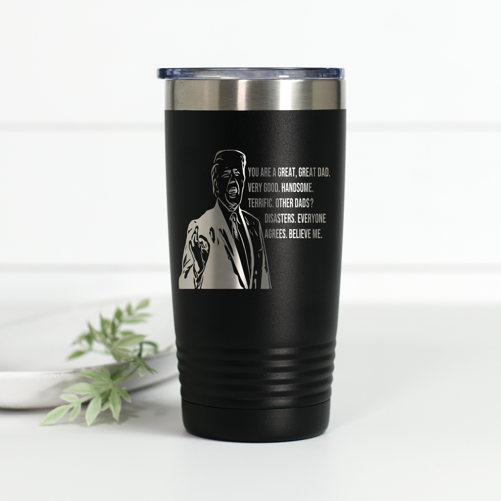 Trump Dad 20 oz Engraved Tumbler